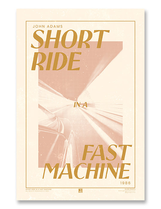 John Adams' Short Ride in a Fast Machine Concert Poster