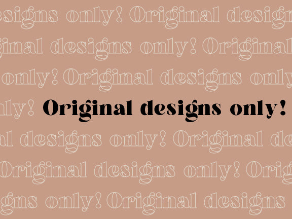 Original Designs Only! A Note To Intellectual Property Thieves