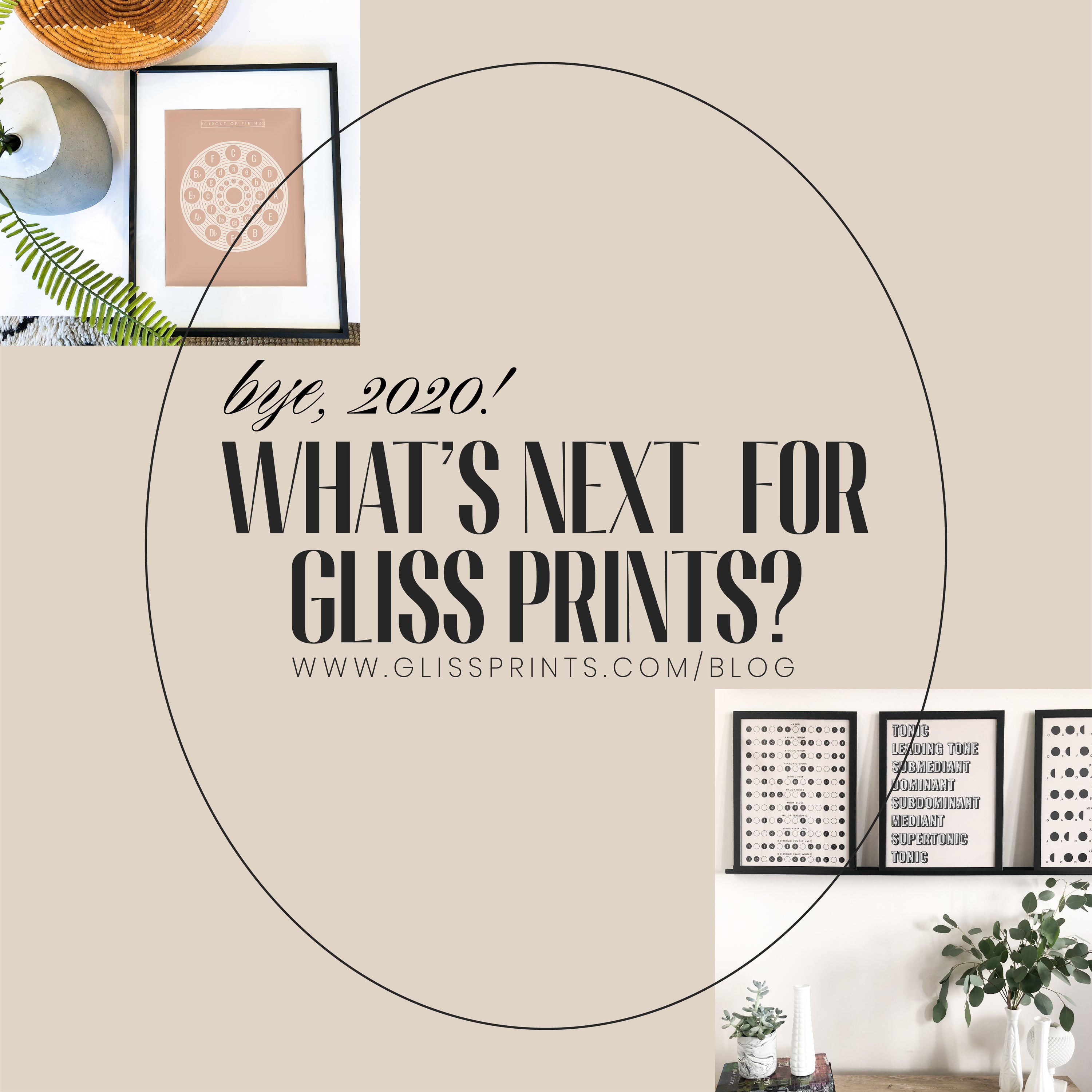 Goodbye, 2020! What's next for Gliss Prints?