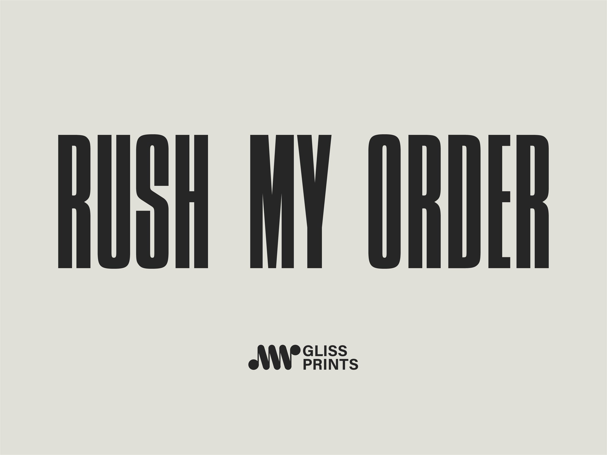 Rush My Order